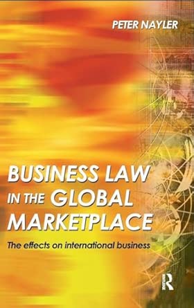 Business Law in the Global Marketplace 1st Edition book cover