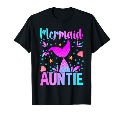 Mermaid Auntie Cute Mermaid Birthday Family Matching T-Shirt