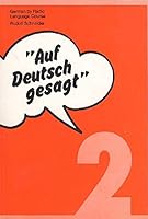 German by Radio Language Course: Auf Deutsch Gesagt 2 B01BKX4XDK Book Cover