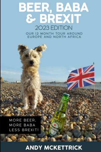 Beer, Baba & Brexit: Our 12 month tour around Europe and North Africa
