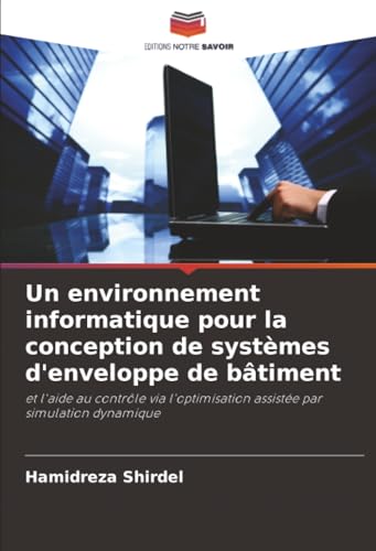 Simulation dynamique pour la conception d'enveloppe de bâtiment innovante - 2