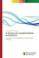 A Teoria Da Complexidade Aritmetica 6130167881 Book Cover