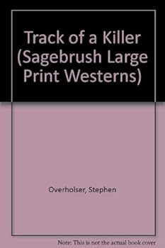 Hardcover Track of a Killer (Sagebrush Large Print Westerns) [Large Print] Book