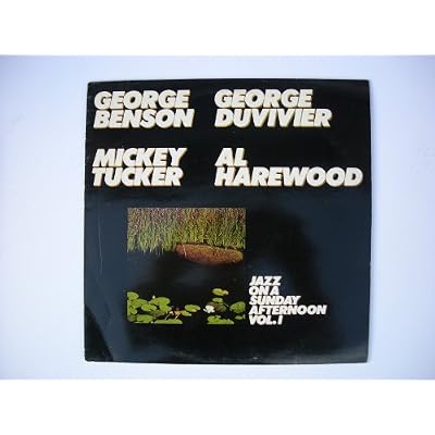 George Benson , George Duvivier , Al Harewood , Mickey Tucker - Jazz On A Sunday Afternoon Vol. I - Breakaway - BWY 61