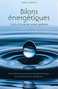 Bilans énergétiques - Pouls chinois et santé globale