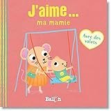  J\'aime ma mamie