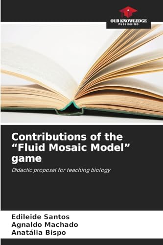 Contributions of the “Fluid Mosaic Model” game: Didactic proposal for teaching biology