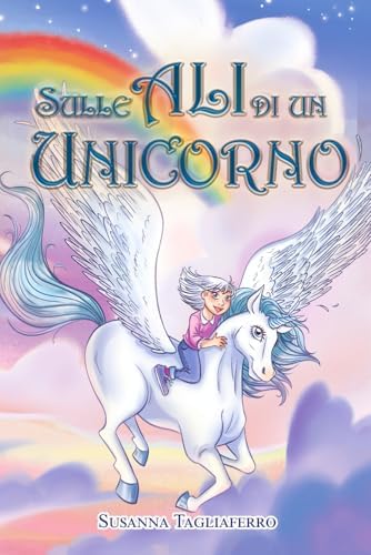 Sulle ali di un unicorno: il villaggio segreto