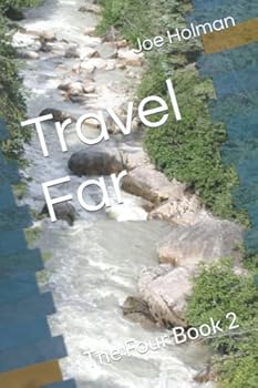 Paperback Travel Far: The Four Book 2 Book