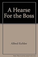 A Hearse For the Boss B001QVLQIC Book Cover