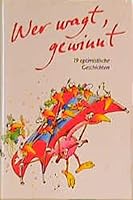 Wer wagt gewinnt 3784425399 Book Cover