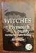 Witches of Plymouth County: And Other New England Sorceries