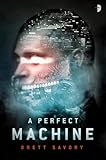 A Perfect Machine