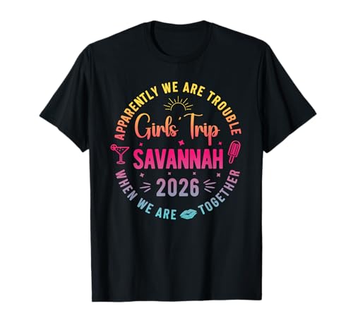 Girls Trip Savannah 2026 Summer Vacation Besties Matching T-Shirt