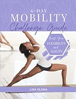 6-Day Mobility Challenge B0BRM23TVP Book Cover