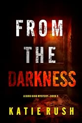 Amazon.com: From The Shadows (A Dirk King FBI Suspense Thriller ...