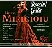 Nelly Miricioiu - Rossini Gala