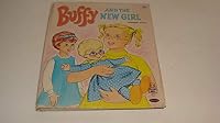 BUFFY and the NEW Girl B000GQI4G0 Book Cover