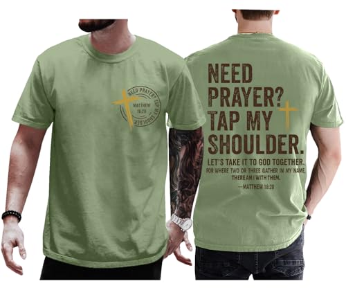 Christian Shirts for Men Women Need Prayer Tap My Shoulder Shirt Christian Religious Faith Bible Verse Cross Shirt Green