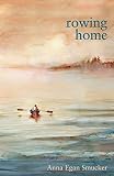 Rowing Home