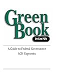 Green Book: A Guide to Federal Government ACH Payments