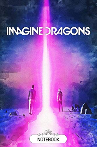 Notebook : Imagine Dragons Pretty Wide Ruled Paper Notebook Journal | Wide Blank Lined Workbook for Teens Kids Students Girls for Home School College for Writing Notes.