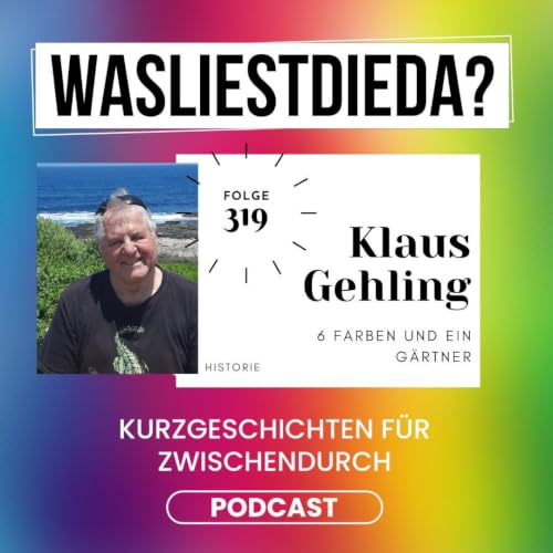 319 6 Farben und ein G&auml;rtner - Klaus Gehling