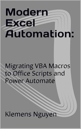 Modern Excel Automation: Migrating VBA Macros to Office Scripts and ...