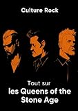  Tout sur les Queens of the Stone Age