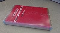 A Bibliography of the Works of Edward Gibbon 0198181361 Book Cover