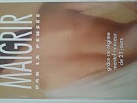 MAIGRIR PAR LA PENSEE 2724266846 Book Cover