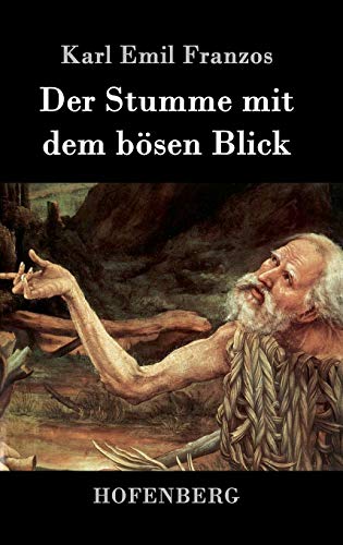 Der Stumme mit dem bösen Blick [German] 3743703777 Book Cover