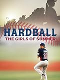 Hardball: The Girls of Summer