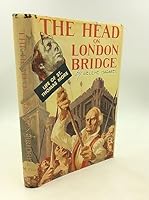 The Head on London Bridge: Life of St. Thomas More B000K478JW Book Cover
