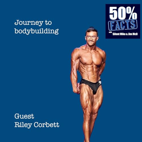 『Journey to bodybuilding | Guest: Riley Corbett』のカバーアート