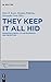 They Keep It All Hid: Augustan Poetry, its Antecedents and Reception (Trends in Classics - Supplementary Volumes, 56)