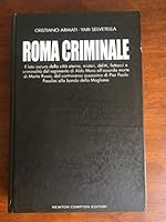Roma criminale 8854116157 Book Cover