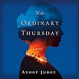 No Ordinary Thursday: A Novel