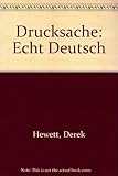 Drucksache: Echt Deutsch