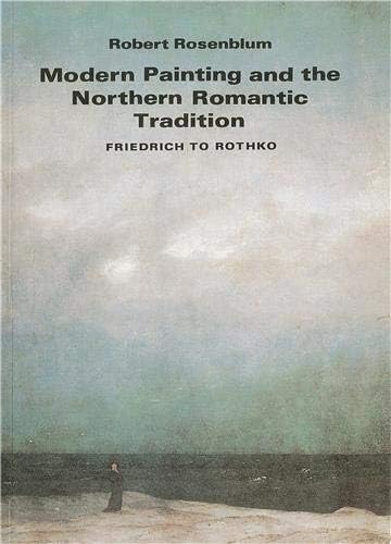 Modern Painting & the Northern Romant
