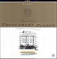 Copacabana Palace: Um Hotel E Sua Historia 8506028655 Book Cover