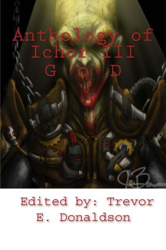 Anthology of Ichor III: Gears of Damnation