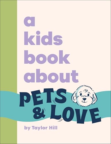 A Kids Book About Pets and Love - image 1