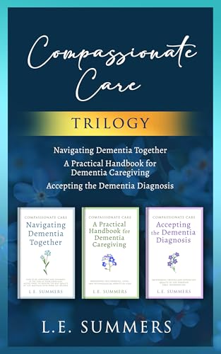 Compassionate Care Trilogy