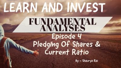 Pledging Of Shares & Current Ratio