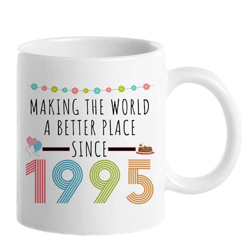 30th Birthday Gifts for Women, Funny 30 Year Old Gift Coffee Mug, 1995 30th Birthday Mugs for Her, Mom, Aunt, Wife, Sister, Friend, 11 oz Tea Cup, Making the World a Better Place Since 1995 (30th mug)