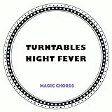 Turntables Night Fever