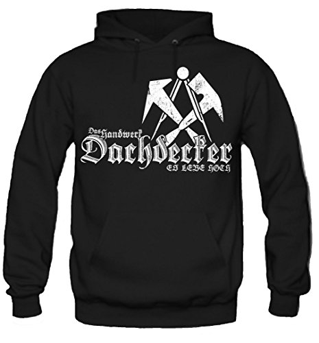 uglyshirt87 Dachdecker Kapuzenpullover | BAU | M1 (XXL)