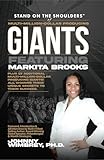 Stand on the Shoulders of Multi-Million-Dollar-Producing Giants featuring Markita Brooks (Stand on the Shoulders of Giants)