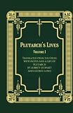 Plutarch's Lives - Volume I